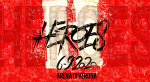 concerto-heroes-arena-di-verona-vendita-biglietti