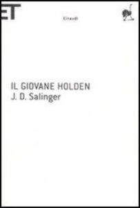 Il giovane Holden, di J.D. Salinger