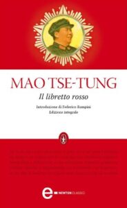 Il libretto rosso, di Mao Tse-Tung