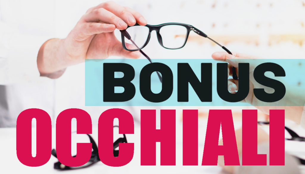 Manovra, bonus occhiali 2021: come richiederlo e i requisiti