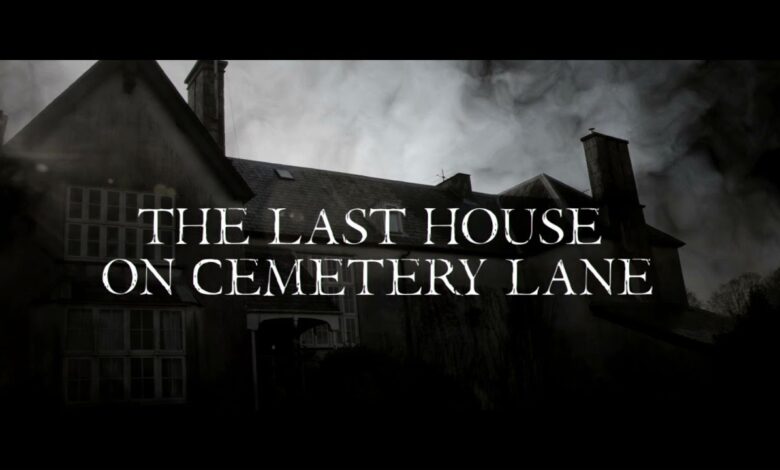 The Last House on Cemetery Lane